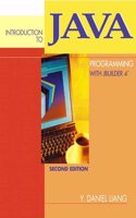 "Introduction to Java Programming with Jbuilder 4/5/6/7 with Experiments in Java:an Introductory Lab Manual