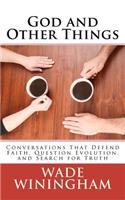 God and Other Things
