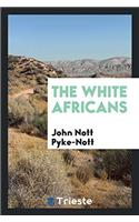 The White Africans