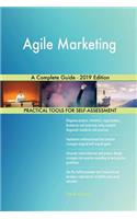 Agile Marketing A Complete Guide - 2019 Edition