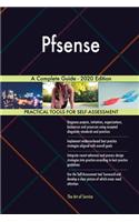Pfsense A Complete Guide - 2020 Edition