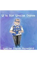 U is for Uncle Dave