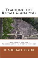 Teaching for Recall & Analysis