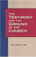 The Testimony and the Ground of the Church