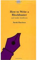 How to Write a Blockbuster
