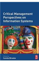 Critical Management Perspectives on Information Systems