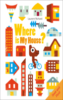 Where Is My House?