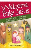 Welcome Baby Jesus