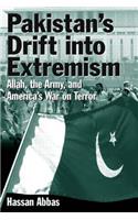 Pakistan's Drift into Extremism: Allah, the Army, and America's War on Terror