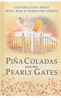 Pina Colada's and the Pearly Gates