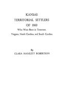 Kansas Territorial Settlers of 1860