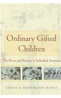 Ordinary Gifted Children