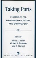 Taking Parts: Ingredients for Leadership, Participation, and Empowerment