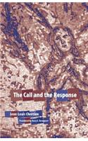 The Call and the Response