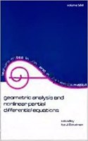 Geometric Analysis and Nonlinear Partial Differential Equations: (Lecture Notes in Pure and Applied Mathematics)