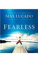 Fearless: Imagine Your Life Without Fear