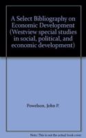 A Select Bibliography On Economic Development