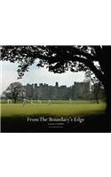 From the Boundary's Edge: A Celebration of Village Cricket