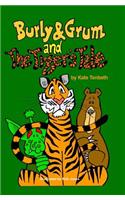 Burly & Grum and The Tiger's Tale
