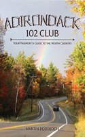 Adirondack 102 Club: