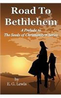 Road to Bethlehem
