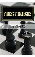 Stress Strategies