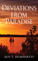 Deviations From Paradise