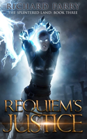 Requiem's Justice: A Dark Fantasy Adventure