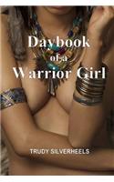 Daybook of a Warrior Girl