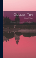 Golden Tips