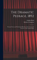 Dramatic Peerage, 1892