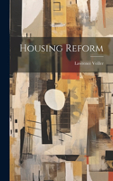 Housing Reform