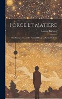 Force Et Matière