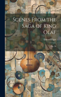 Scenes From the Saga of King Olaf