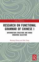 Research on Functional Grammar of Chinese I