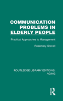 Communication Problems in Elderly People