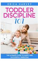 Toddler Discipline 101