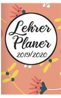 Lehrer Planer 2019 / 2020: Lehrerkalender 2019 2020 - Lehrerplaner A5, Lehrernotizen & Lehrernotizbuch für den Schulanfang