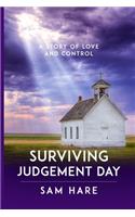 Surviving Judgement Day