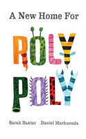 New Home For Roly Poly