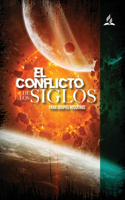 Conflicto de los Siglos para Grupos Pequeños