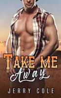 Take Me Away