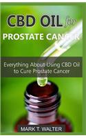 CBD Oil for Prostate Cancer