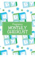 Pregnancy Monthly Checklist
