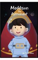 Maddison The Astronaut