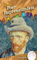 Post-Impressionism: (Art Styles)