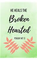 He Heals The Brokenhearted