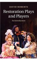 Restoration Plays and Players