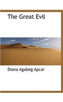 The Great Evil: (English)