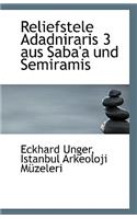 Reliefstele Adadniraris 3 Aus Saba'a Und Semiramis
